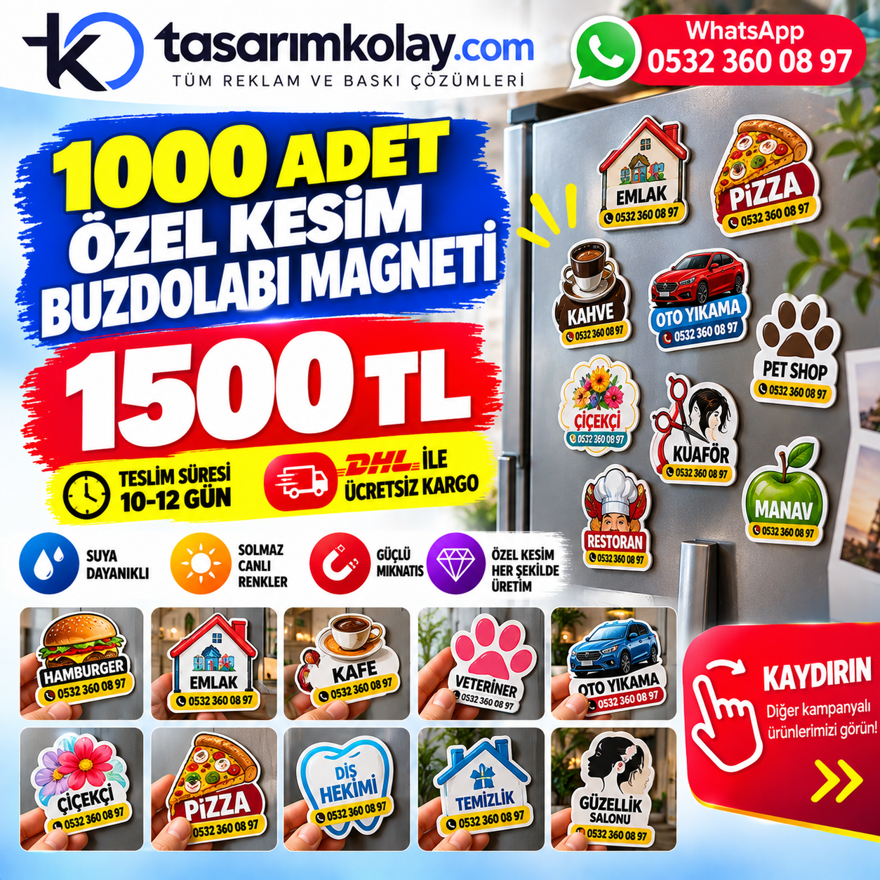1.000 Adet Özel Kesim Buzdolabı Magneti